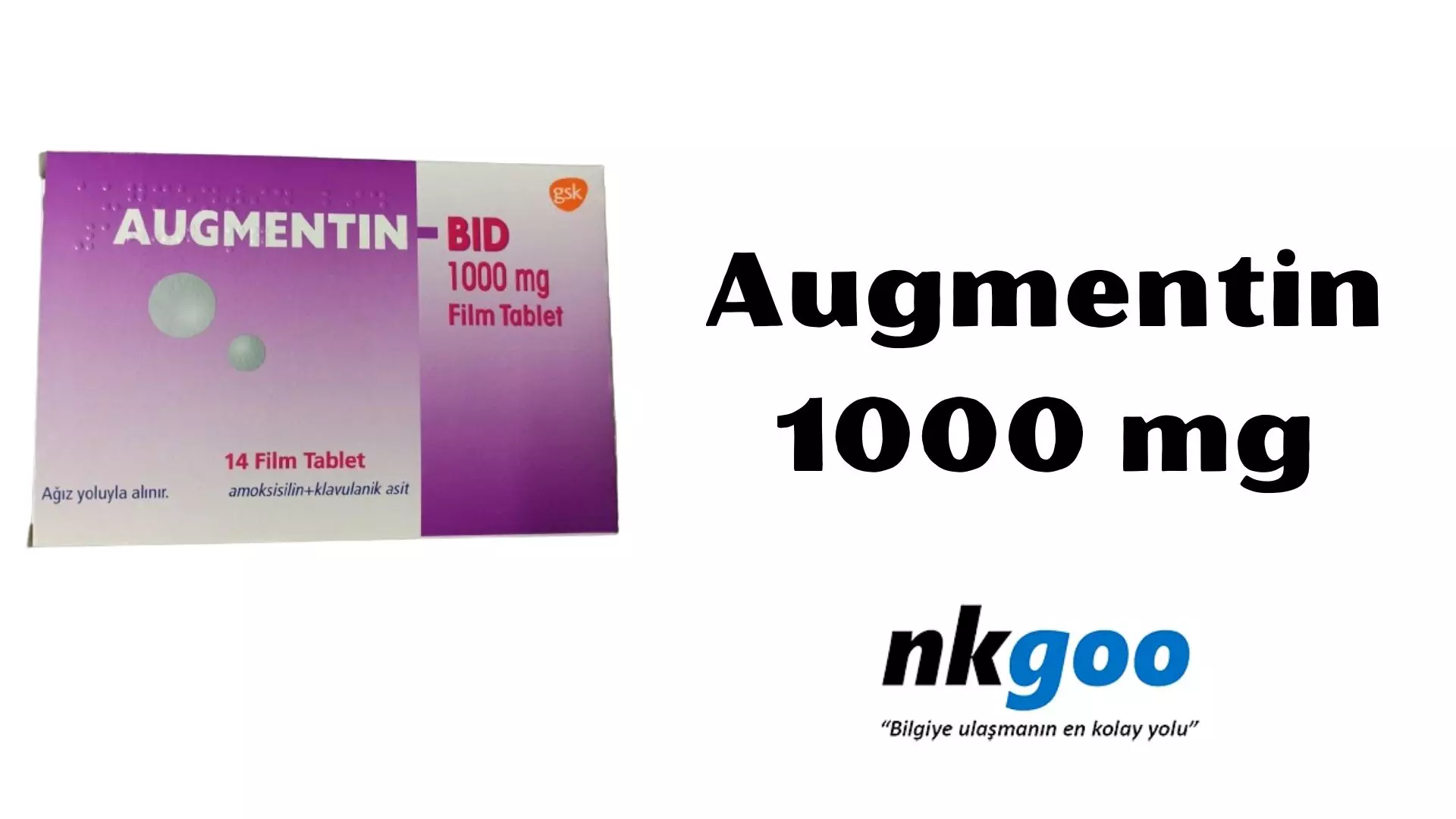 Augmentin 1000 mg ne işe yarar