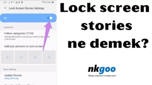 lock screen stories ne demek 
